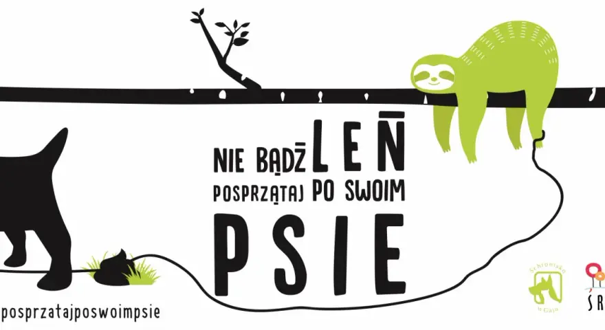 Nie bądź leniem, posprzątaj po swoim psie! Czarny piesek zostawił niespodziankę, a leniwiec na gałęzi przypomina o obowiązku. #posprzatajposwoimpsie